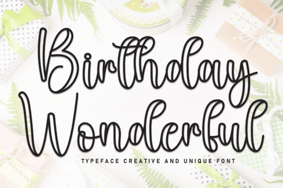 Birthday Wonderful: A Playful Typeface for Digital Branding