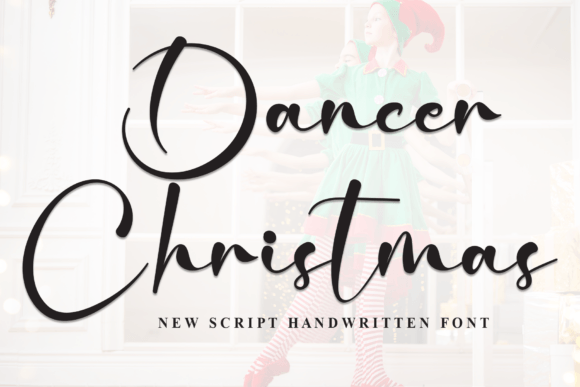 Dancer Christmas: The Elegant Script Font for Branding Projects