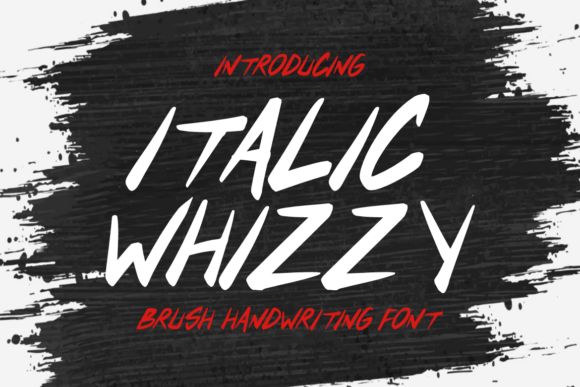 Italic Whizzy: The Bold Brush Handwriting Font for Handmade Brands